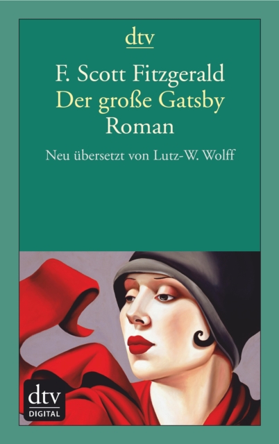 Der groe Gatsby : Roman - Neu ubersetzt von Lutz-W. Wolff, EPUB eBook