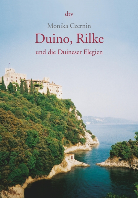 Duino, Rilke und die Duineser Elegien, EPUB eBook