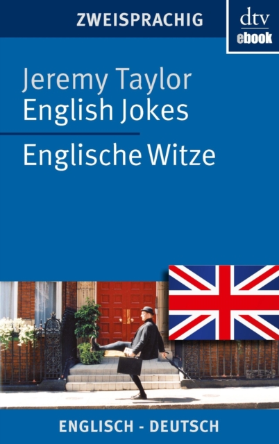 English Jokes Englische Witze : dtv zweisprachig fur Einsteiger - Englisch, EPUB eBook