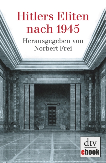 Hitlers Eliten nach 1945, EPUB eBook