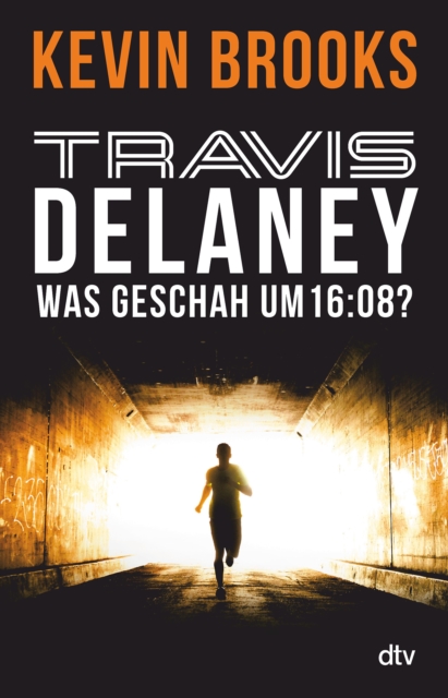 Travis Delaney - Was geschah um 16:08? : Roman, EPUB eBook