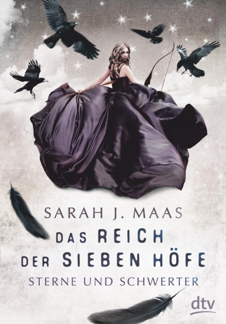Das Reich der sieben Hofe - Sterne und Schwerter : Roman | Romantische Fantasy der Bestsellerautorin, EPUB eBook