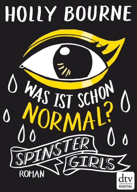 Spinster Girls - Was ist schon normal? : Roman, EPUB eBook