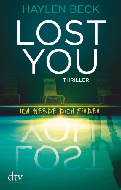Lost You - Ich werde dich finden : Thriller, EPUB eBook