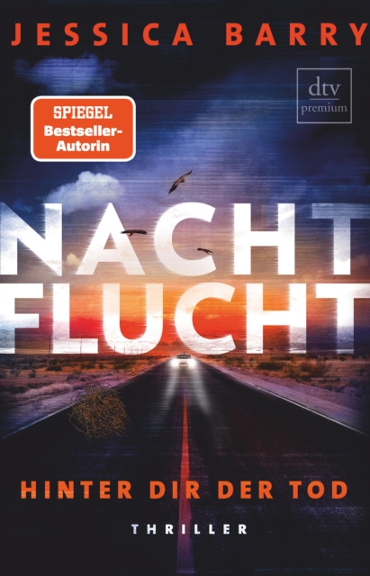 Nachtflucht - Hinter dir der Tod : Thriller, EPUB eBook