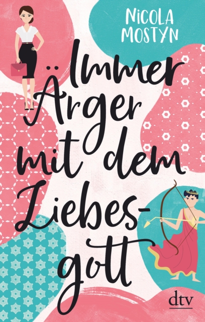 Immer Arger mit dem Liebesgott : Zwei Romane in einem Band - Total verschossen/Vergiss die Liebe!, EPUB eBook
