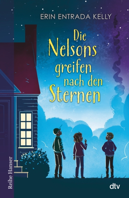 Die Nelsons greifen nach den Sternen : Von der Jugendliteraturpreistragerin, EPUB eBook
