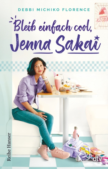 Bleib einfach cool, Jenna Sakai : Roman uber beste Freundinnen fur die kleine Schwester der Jenny-Han-Leserin - fur Madchen ab 11, EPUB eBook