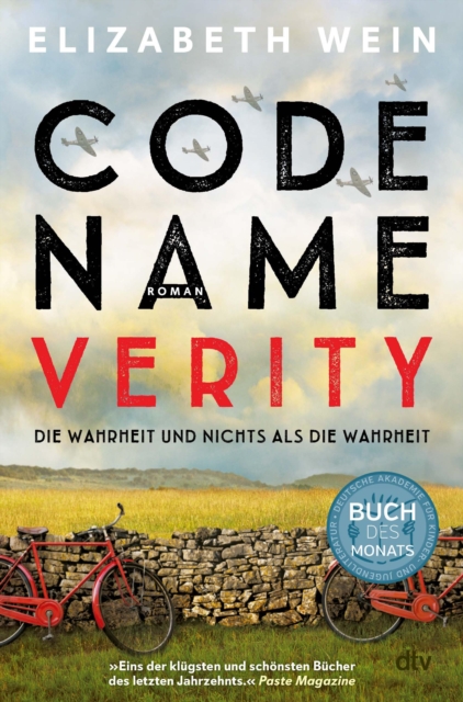 Code Name Verity : Roman | Der preisgekronte #1 ›New York Times‹-Bestseller und TikTok-Erfolg jetzt auf Deutsch - eine intensive, beruhrende Freundschaftsgeschichte, EPUB eBook