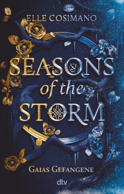Seasons of the Storm - Gaias Gefangene : Mitreiende Urban-Fantasy-Romance, EPUB eBook