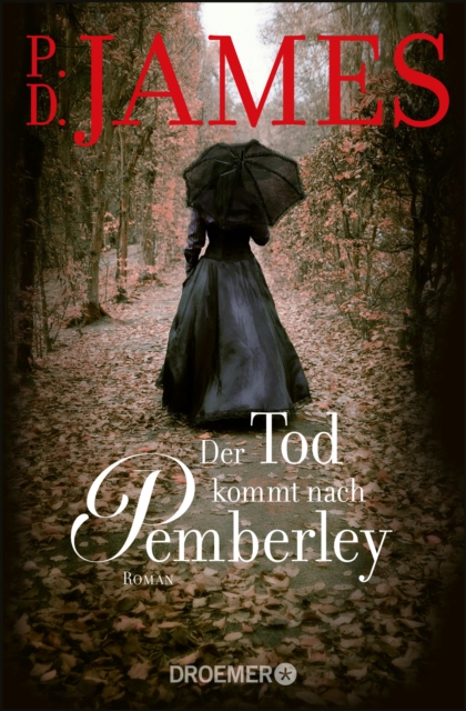 Der Tod kommt nach Pemberley : Kriminalroman, EPUB eBook