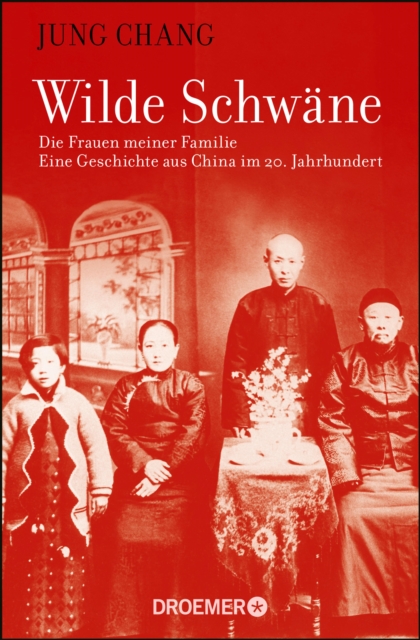 Wilde Schwane : Die Frauen meiner Familie, EPUB eBook