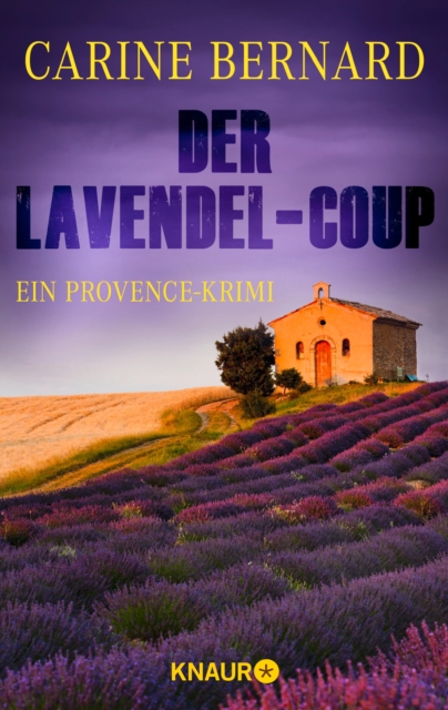 Der Lavendel-Coup : Ein Provence-Krimi, EPUB eBook