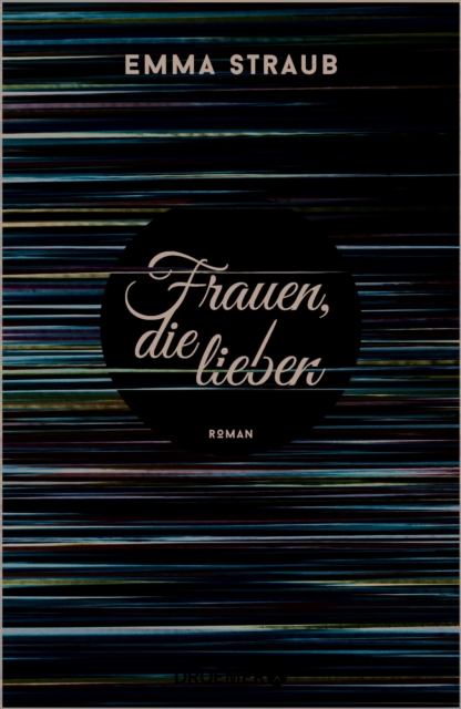 Frauen, die lieben : Roman, EPUB eBook