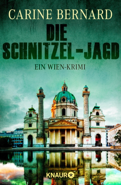 Die Schnitzel-Jagd : Ein Wien-Krimi, EPUB eBook