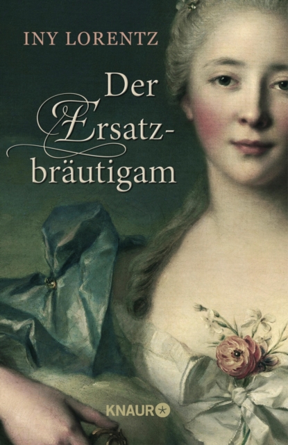 Der Ersatzbrautigam : Kurzgeschichte | Eine historische Kurzgeschichte aus der Feder der Bestseller-Autoren Iny Lorentz - exklusiv als eBook!, EPUB eBook