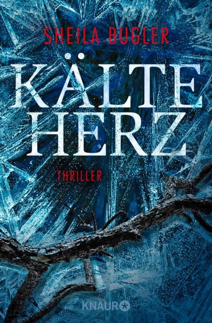 Kalteherz : Thriller, EPUB eBook