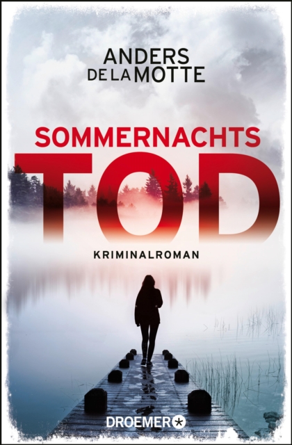 Sommernachtstod : Kriminalroman, EPUB eBook