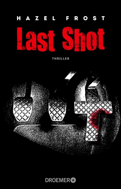 Last Shot : Thriller, EPUB eBook