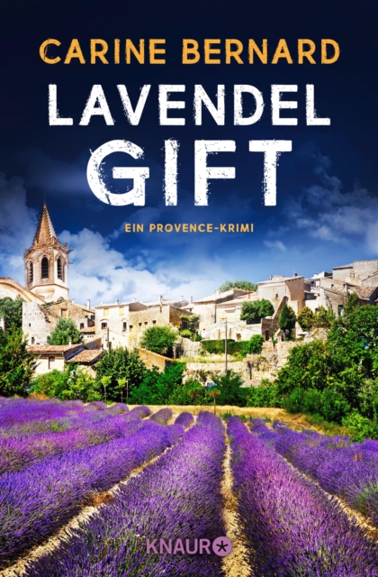 Lavendel-Gift : Ein Provence-Krimi, EPUB eBook