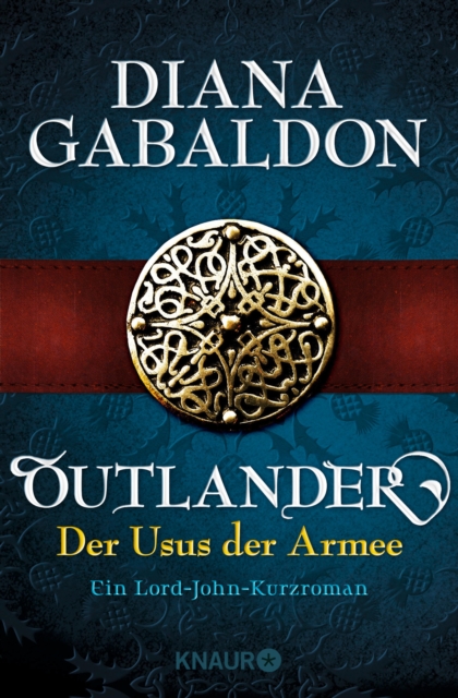 Outlander - Der Usus der Armee : Ein Lord-John-Kurzroman, EPUB eBook