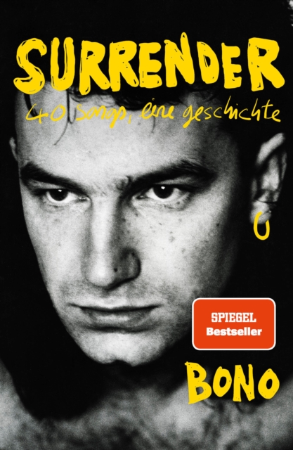 Surrender : 40 songs, eine geschichte | Deutsche Ausgabe. Autobiografie, EPUB eBook