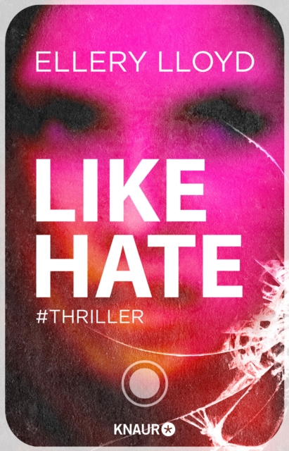 Like / Hate : Thriller, EPUB eBook