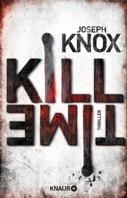 Kill Time : Thriller, EPUB eBook