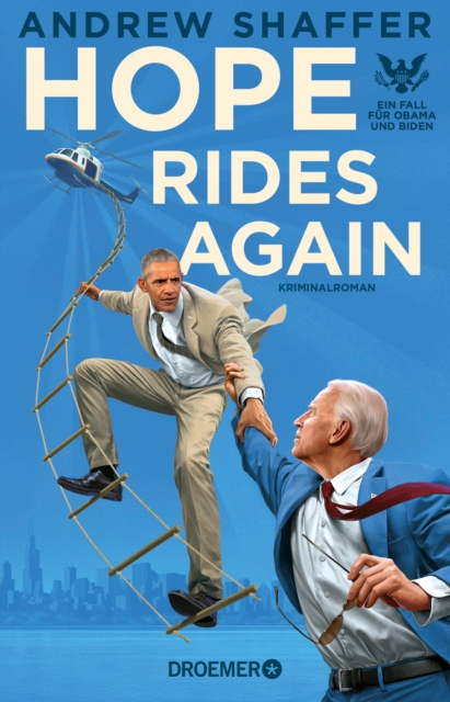 Hope Rides Again : Ein Fall fur Obama und Biden. Kriminalroman, EPUB eBook