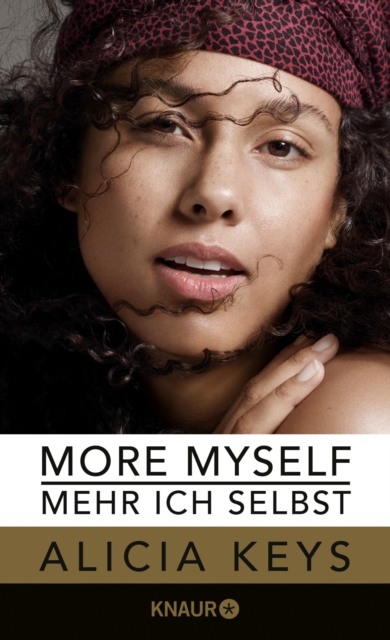 More Myself - Mehr ich selbst : Die offizielle Autobiografie der Sangerin (deutsche Ausgabe), EPUB eBook