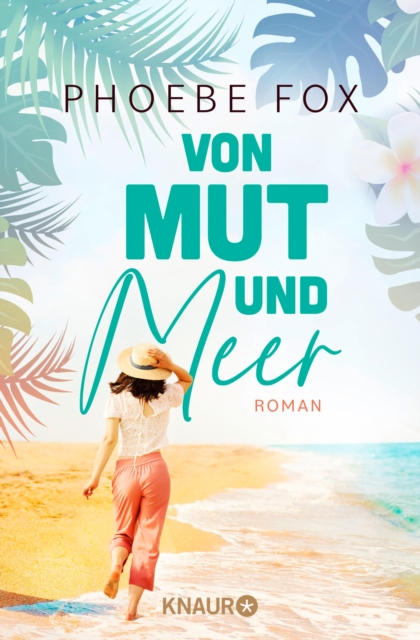 Von Mut und Meer : Roman, EPUB eBook