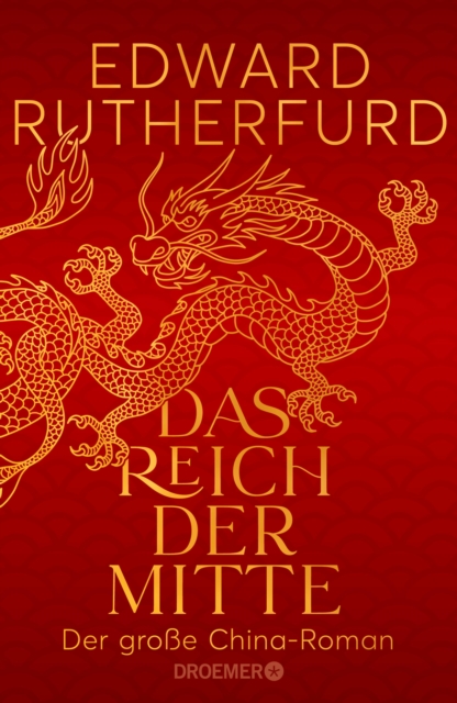 Das Reich der Mitte : Der groe China-Roman, EPUB eBook