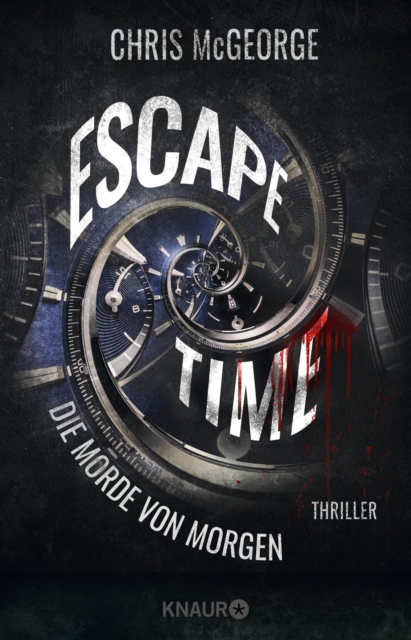 Escape Time - Die Morde von morgen : Thriller, EPUB eBook