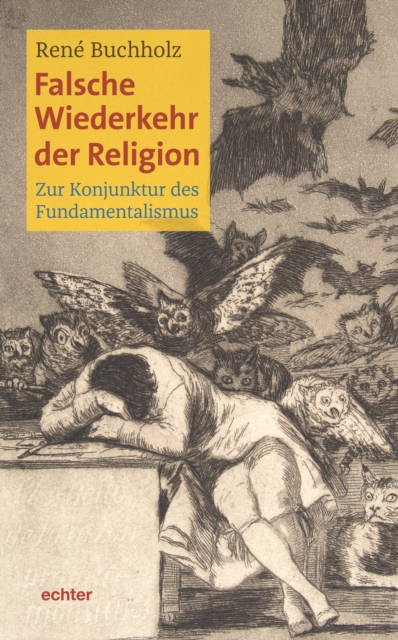 Falsche Wiederkehr der Religion : Zur Konjunktur des Fundamentalismus, EPUB eBook
