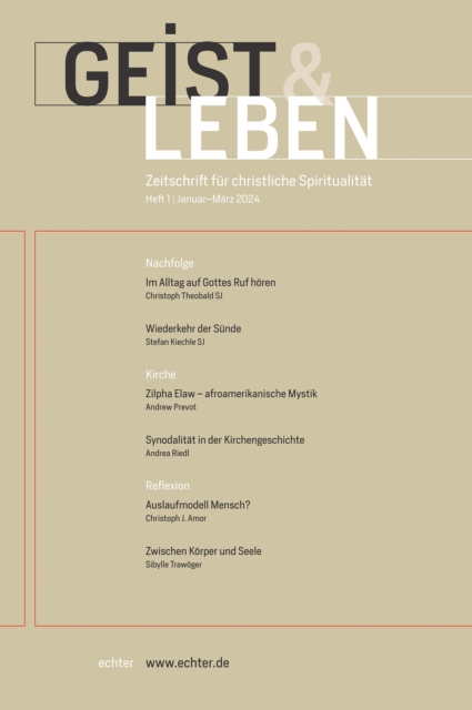 Geist & Leben 1/2024 : Zeitschrift fur christliche Spiritualitat, PDF eBook