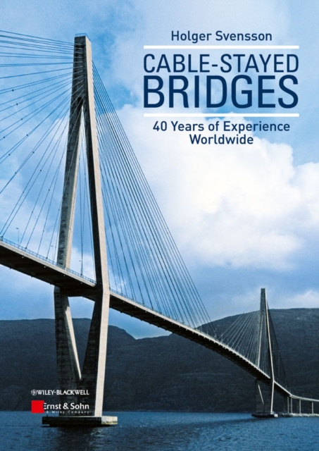 Cable-Stayed Bridges : 40 Years of Experience Worldwide, Multiple-component retail product, part(s) enclose Book