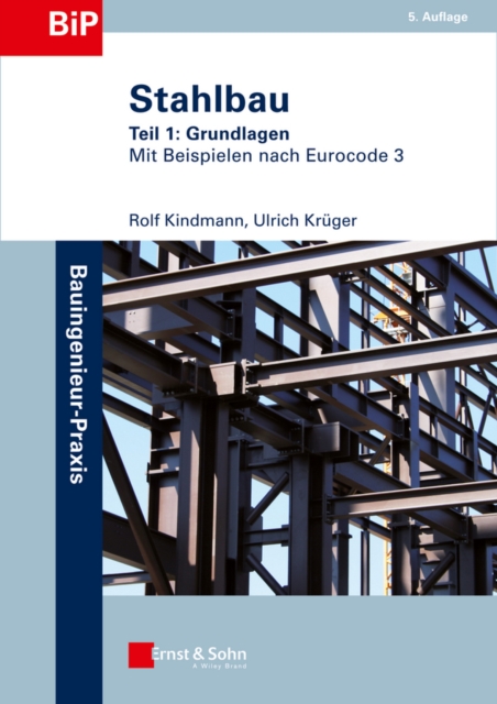 Stahlbau : Teil 1: Grundlagen, PDF eBook