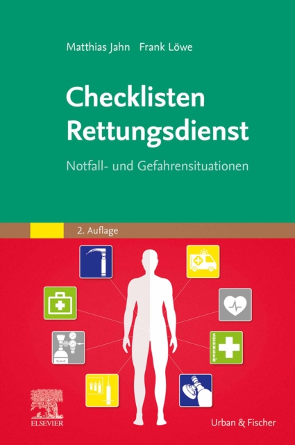 Checklisten Rettungsdienst : Notfall- und Gefahrensituationen, EPUB eBook