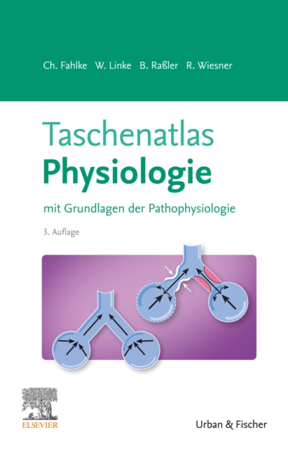 Taschenatlas Physiologie : mit Grundlagen der Pathophysiologie, EPUB eBook