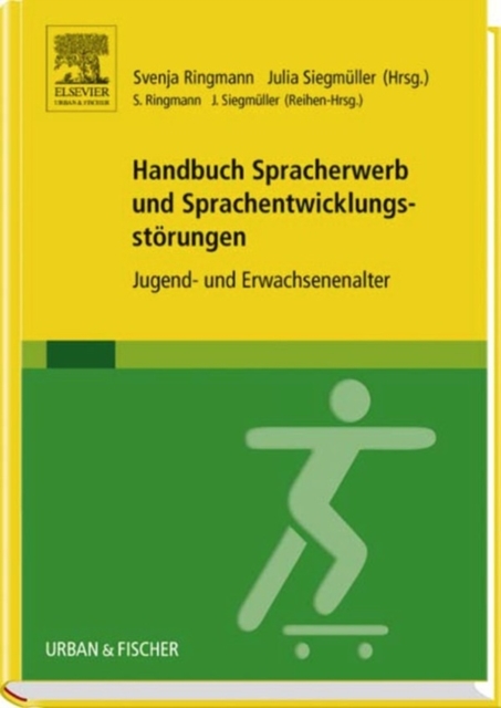 Handbuch Spracherwerb und Sprachentwicklungsstorungen : Jugend- und Erwachsenenalter, EPUB eBook