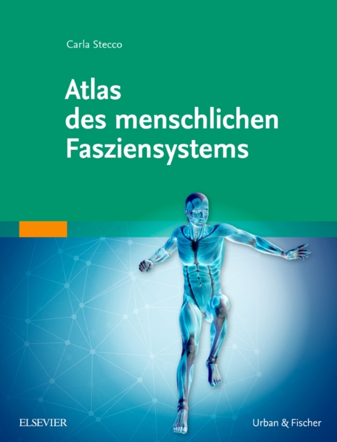 Atlas des menschlichen Fasziensystems, EPUB eBook
