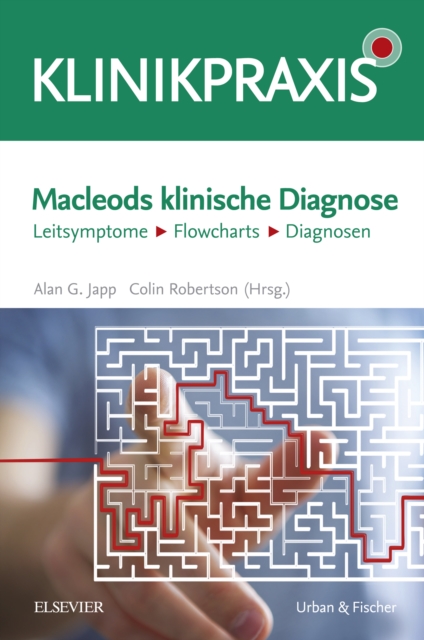 Macleods klinische Diagnose : Leitsymptome - Flowcharts - Diagnosen, EPUB eBook