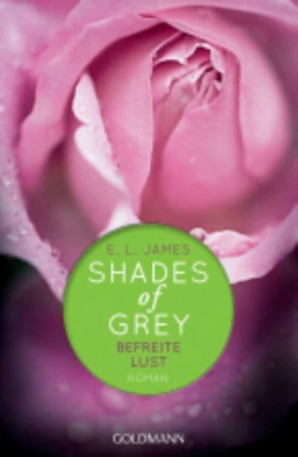 Shades of Grey 3/Befreite Lust, Paperback / softback Book