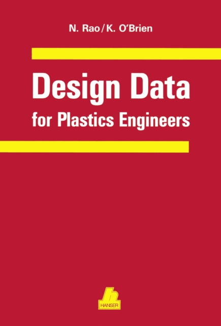 Design Data for Plastics Engineers, PDF eBook