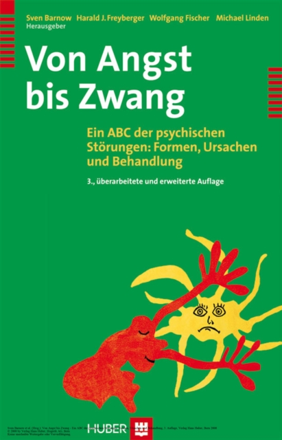 Von Angst bis Zwang : Ein ABC der psychischen Storungen: Formen, Ursachen und Behandlung, PDF eBook