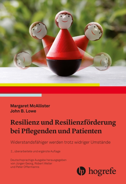 Resilienz und Resilienzforderung bei Pflegenden und Patienten : Widerstandsfahiger werden trotz widriger Umstande, PDF eBook