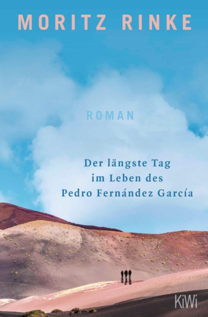 Der langste Tag im Leben des Pedro Fernandez Garcia : Roman, EPUB eBook