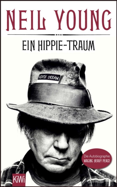 Ein Hippie-Traum : Die Autobiographie - Waging Heavy Peace, EPUB eBook