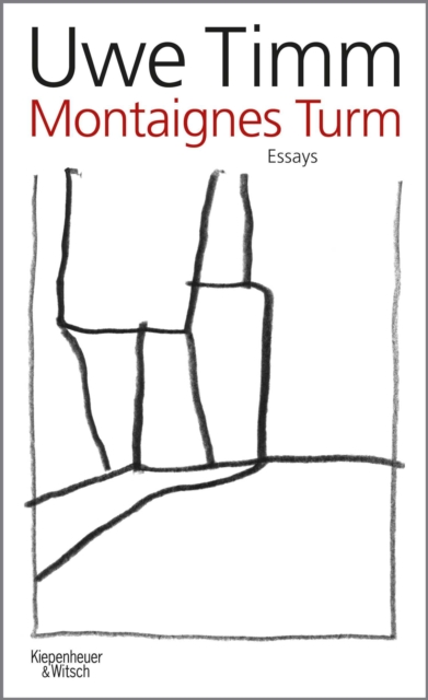 Montaignes Turm : Essays, EPUB eBook