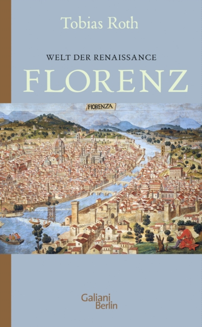 Welt der Renaissance: Florenz, EPUB eBook